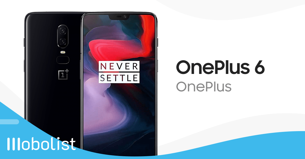 OnePlus 6 - Full Specifications, Price & Review | Mobolist