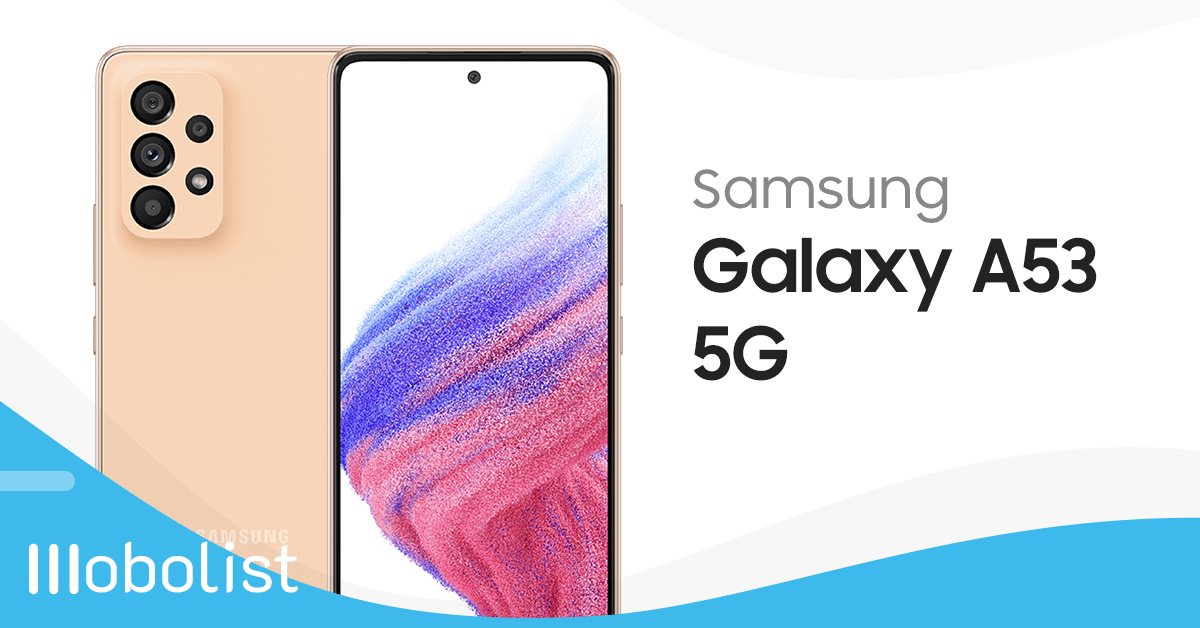 Samsung Galaxy A53 5G - Full Specifications, Price & Review | Mobolist