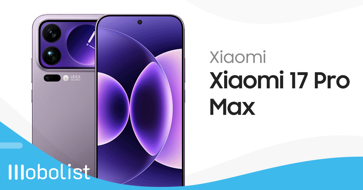 Xiaomi 17 Pro Max - Full Specifications, Price & Review | Mobolist