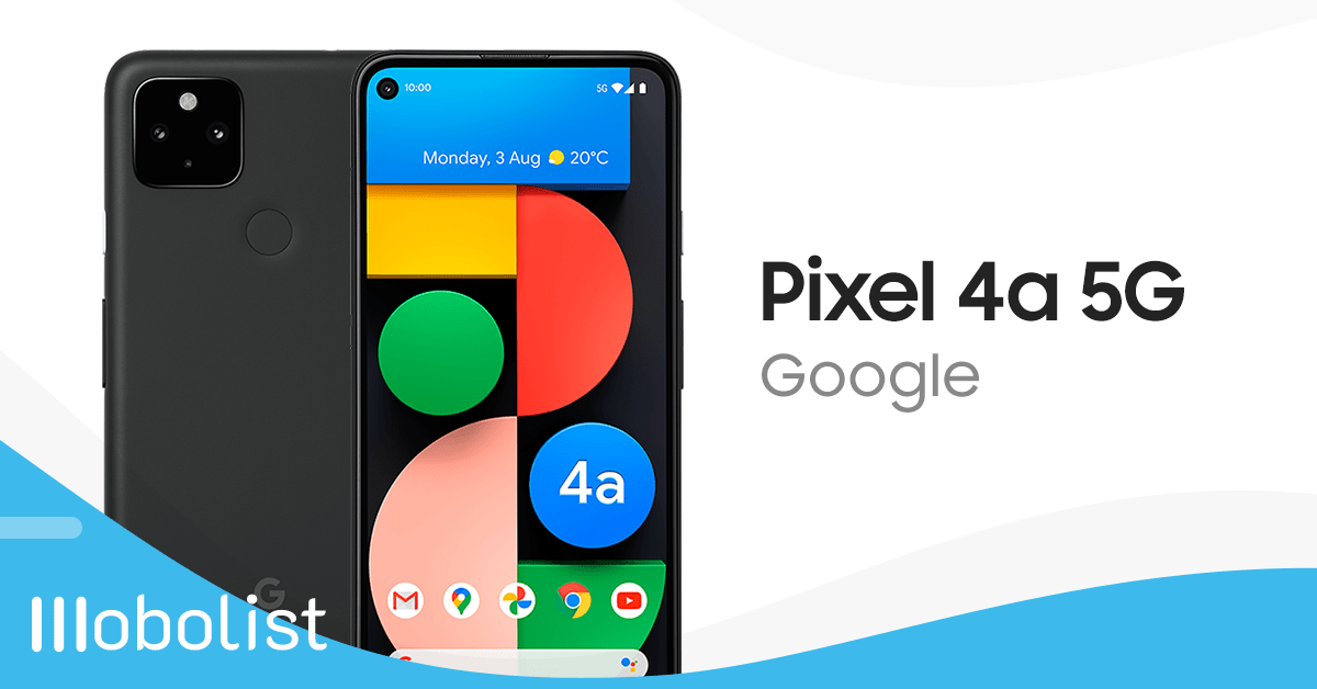 Google Pixel 4a 5G - Full Specifications, Price & Review | Mobolist