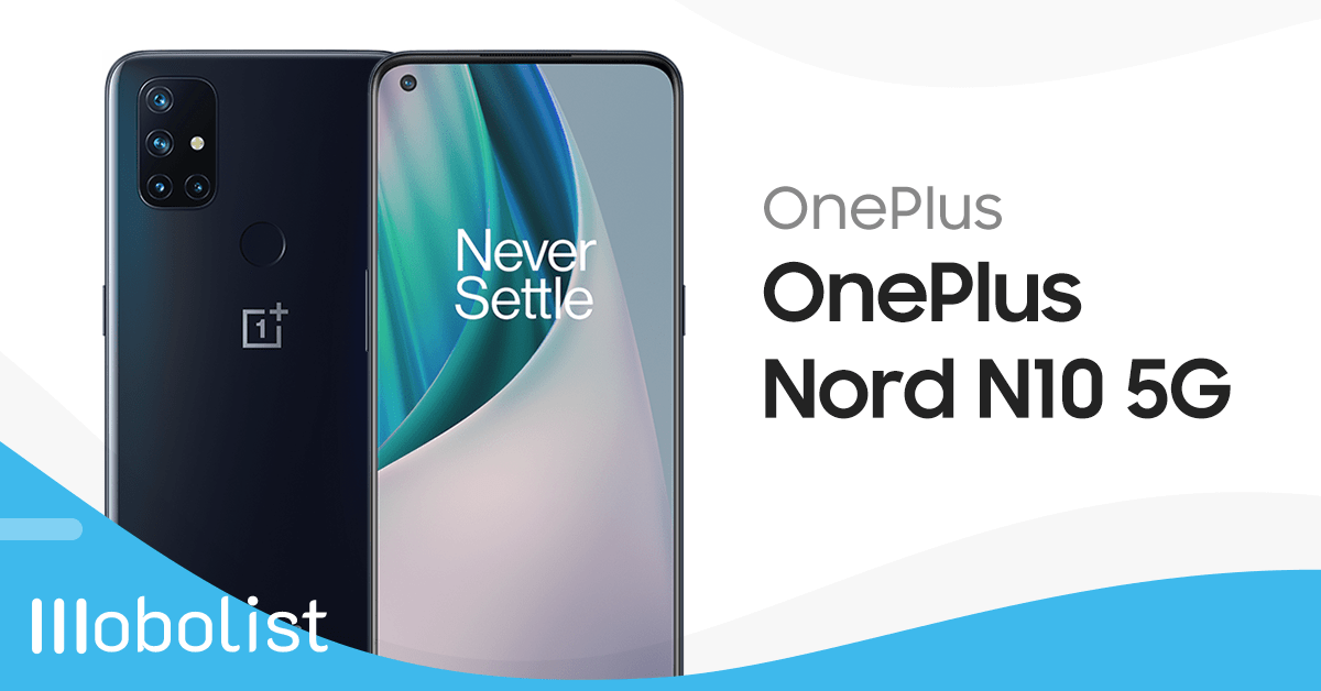 OnePlus Nord N10 5G - Full Specifications, Price & Review | Mobolist